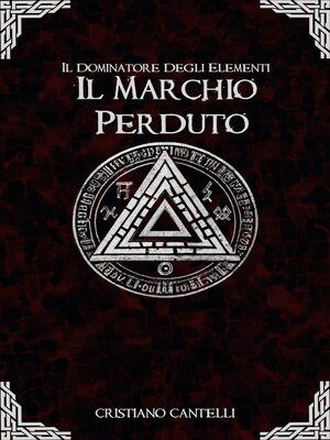 cover image of Il Dominatore degli Elementi--Il Marchio Perduto
